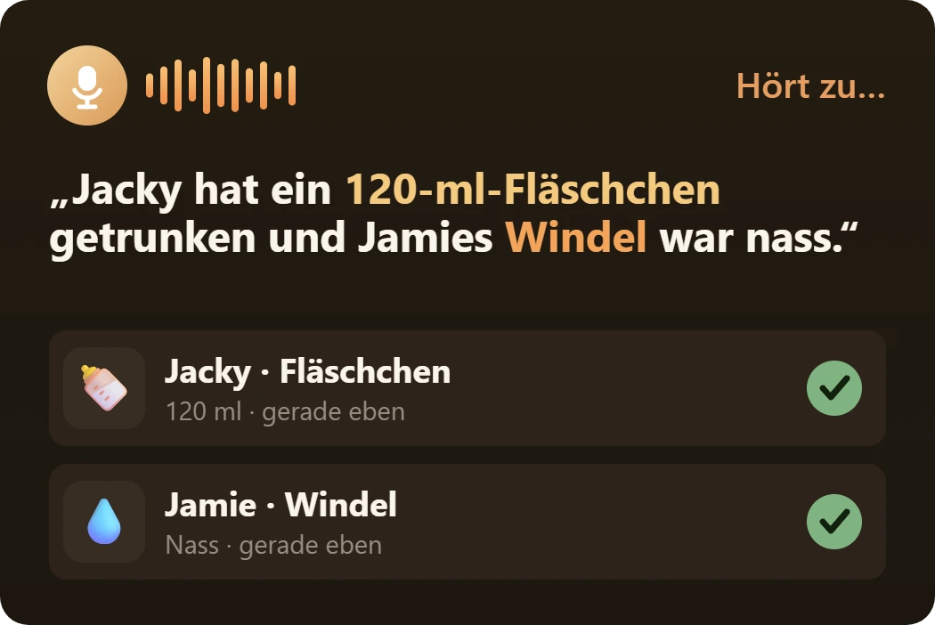 Sprachnotiz erfasst als 120-ml-Fläschchen für Jacky und nasse Windel für Jamie